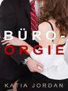 Cover image for Büro-Orgie